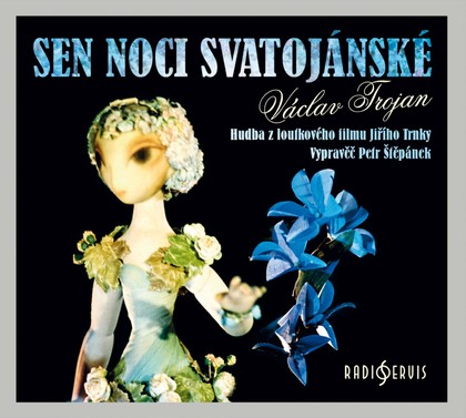 Hudba Václav Trojan: Sen noci svatojánské