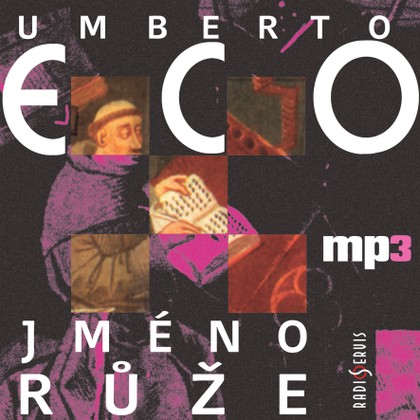 Mluvené slovo Umberto Eco: Jméno růže