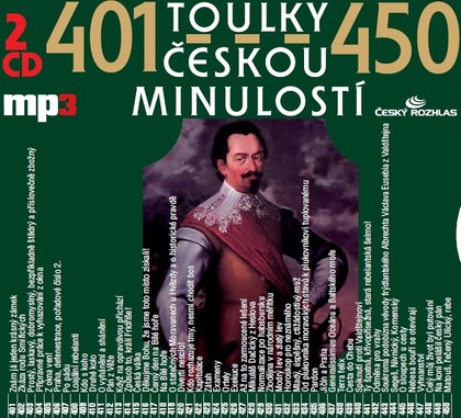 Mluvené slovo Toulky českou minulostí 426-450