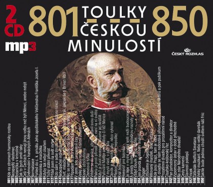 Mluvené slovo Toulky českou minulostí 826-850