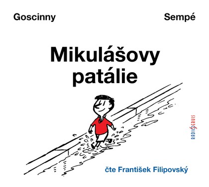 Mluvené slovo Goscinny - Sempé: Mikulášovy patálie