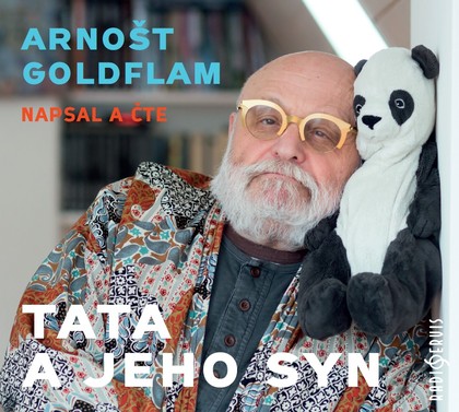 Mluvené slovo Arnošt Goldflam: Tata a jeho syn