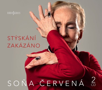 Mluvené slovo Soňa Červená: Stýskání zakázáno