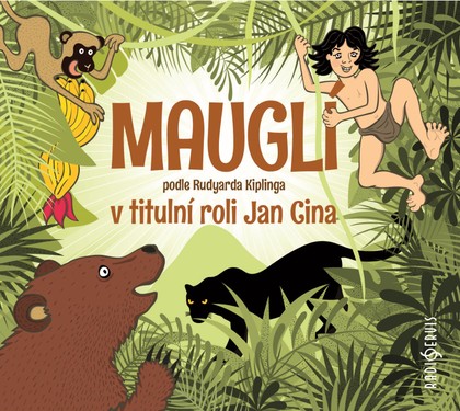 Mluvené slovo Rudyard Kipling: Mauglí