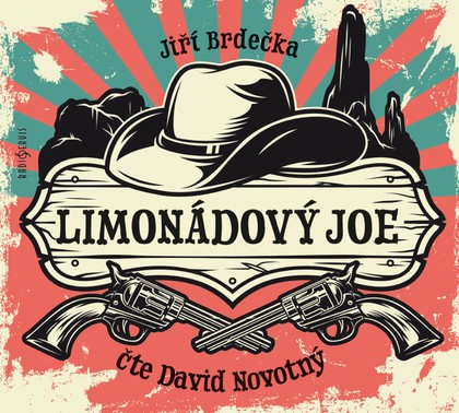 Mluvené slovo Jiří Brdečka: Limonádový Joe