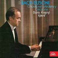 Hudba Bach, Busoni: Chorálové předehry, Ciaccona