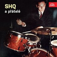 Hudba SHQ a přátelé