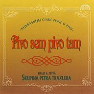 Hudba Pivo sem, pivo tam