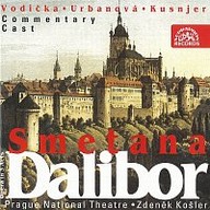 Hudba Smetana: Dalibor. Opera o 3 dějstvích - komplet