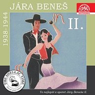 Hudba Historie psaná šelakem - To nejlepší z operet Járy Beneše II. (1938 - 1944)