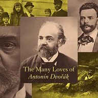 Hudba The Many Loves of Antonín Dvořák