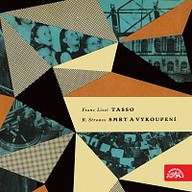 Hudba Liszt, Strauss: Tasso, Smrt a vykoupení