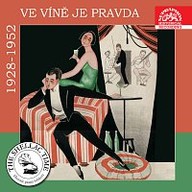 Hudba Historie psaná šelakem - Ve víně je pravda