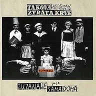 Hudba Taková ztráta krve, Zuzana zase není doma (Písničky ze Semaforu 6)