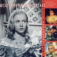 Hudba Rozvíjej se, poupátko - Písničky z filmových pohádek