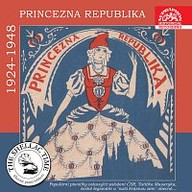 Hudba Historie psaná šelakem - Princezna Republika