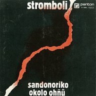 Hudba Sandonoriko / Okolo ohňů