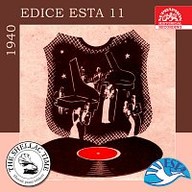 Hudba Historie psaná šelakem - Edice Esta 11 / 1940