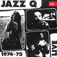 Hudba Jazz Q 1974-75 LIVE