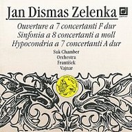 Hudba Zelenka: Ouverture a 7 concertanti, Sinfonia a 8 concertanti, Hypocondria