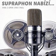 Hudba Supraphon nabízí... Árie z oper (1951-1961)