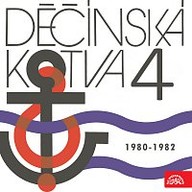 Hudba Děčínská kotva Supraphon 4 (1980 - 1982)