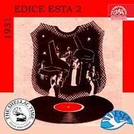 Hudba Historie psaná šelakem - Edice Esta 2 / 1931