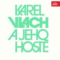 Hudba Karel Vlach a jeho hosté