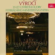 Hudba Výročí 35 let Ústřední hudby federálního ministerst va vnitra