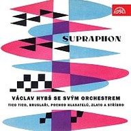 Hudba Tico Tico - Bruslaři / Pochod hlasatelů - Zlato a stříbro