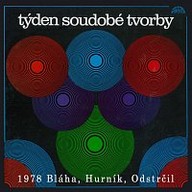 Hudba Týden soudobé tvorby 1978 / Bláha, Hurník, Odstrčil