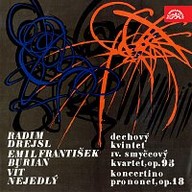 Hudba Drejsl: Dechový kvintet, Burian: IV. smyčcový kvartet, op. 95, Nejedlý: Koncertino pro nonet, op. 18