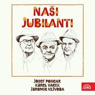 Hudba Naši jubilanti (Poncar-Vejvoda-Vacek)