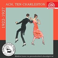 Hudba Historie psaná šelakem - Ach, ten charleston. Moderní tance na gramodeskách let 1922 - 1927