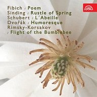 Hudba Poem, Rašení jara, Včelka, Let čmeláka, Humoreska (Fibich, Sinding, Schubert, Dvořák, Rimskij-Korsakov)