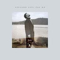 Hudba Všechno svůj čas má