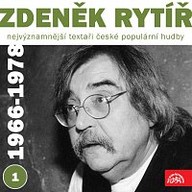 Hudba Nejvýznamnější textaři české populární hudby Zdeněk Rytíř 1 (1966 - 1978)