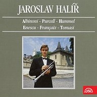 Hudba Jaroslav Halíř (Albinoni, Purcell, Hummel, Enescu, Francaix,Tomasi)