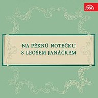 Hudba Na pěknú notečku s Leošem Janáčkem