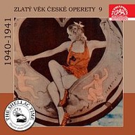 Hudba Historie psaná šelakem - Zlatý věk české operety 9 1940-41