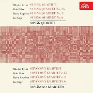 Hudba Smyčcové kvartety /Ištván, Hába, Kopelent, Kapr