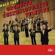 Hudba Haló, tady Orchestr Československé televize...
