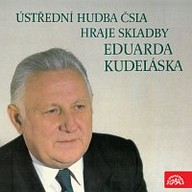 Hudba Ústřední hudba ČSLA hraje skladby Eduarda Kudeláska
