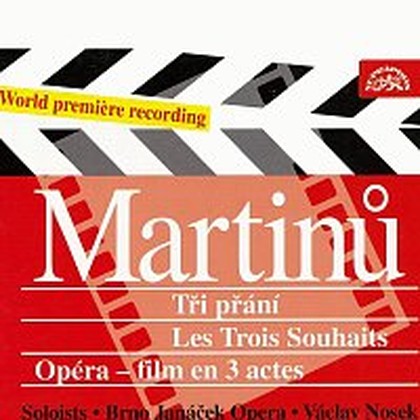 Hudba Martinů: Tři přání. Opera