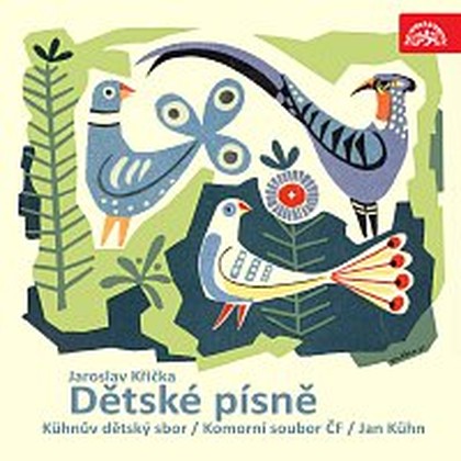 Hudba Křička: Dětské písně