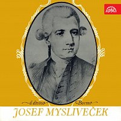 Hudba Mysliveček: Il divino boemo