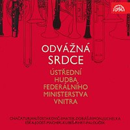 Hudba Odvážná srdce Ústřední hudba federálního ministerstva vnitra