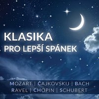 Hudba Klasika pro lepší spánek