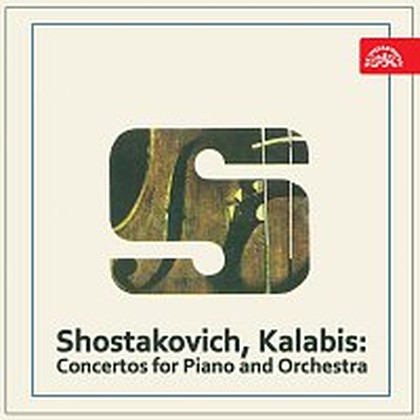 Hudba Šostakovič, Kalabis: Koncerty pro klavír a orchestr