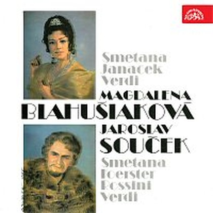 Hudba Magdalena Blahušiaková, Jaroslav Souček (Smetana, Janáček,Verdi, Foerster,Rossini)